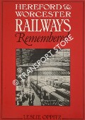 Book cover of Hereford & Worcester Railways Remembered  by OPPITZ, Leslie 